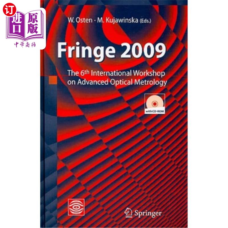 海外直订海外直订Fringe 2009: 6th International Workshop on Advanced Optical Metrology [RO 条纹2009:第六届先进光学计