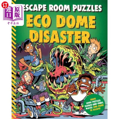 海外直订Escape Room Puzzles: Eco Dome Disaster 密室逃生谜题:生态穹顶灾难