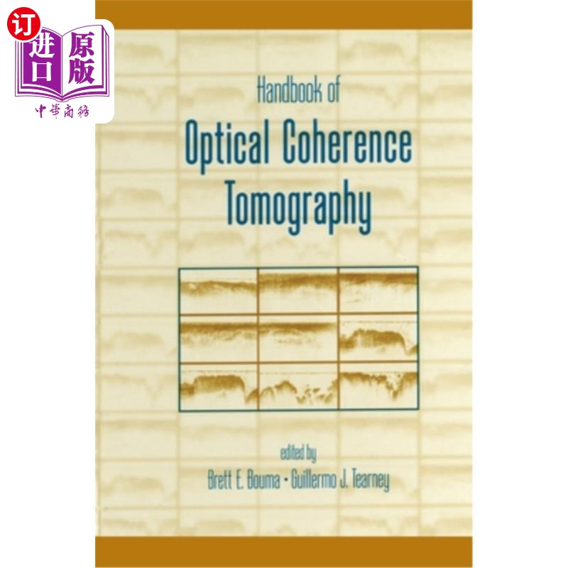 海外直订医药图书Handbook of Optical Coherence Tomography 光学相干层析成像手册
