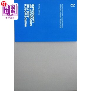 海外直订Wordsworth and the Adequacy of Landscape 华兹华斯与景观的充分性