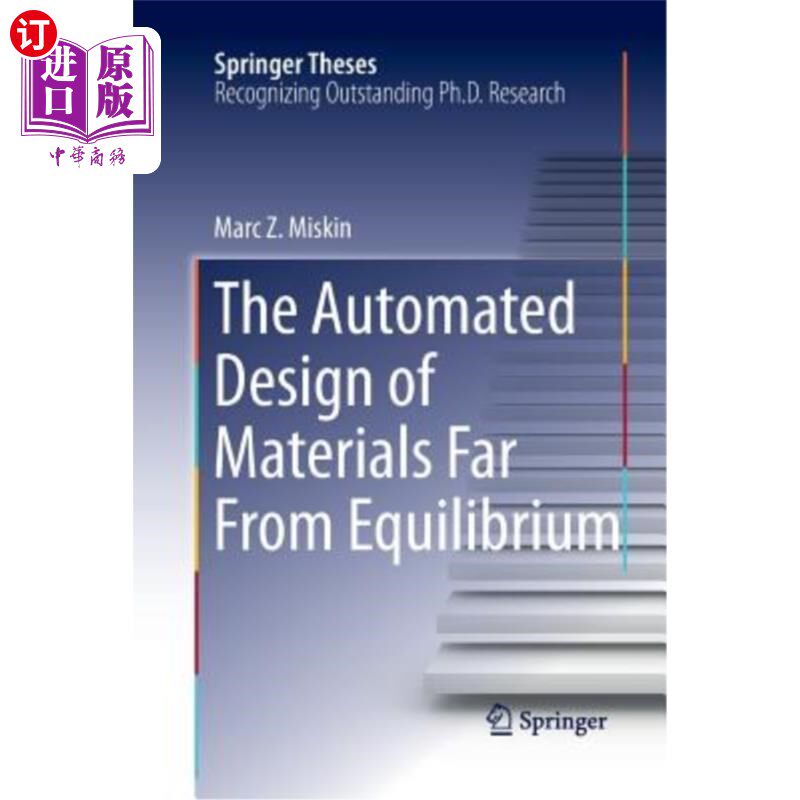 海外直订The Automated Design of Materials Far from Equilibrium 远离平衡的材料的自动化设计