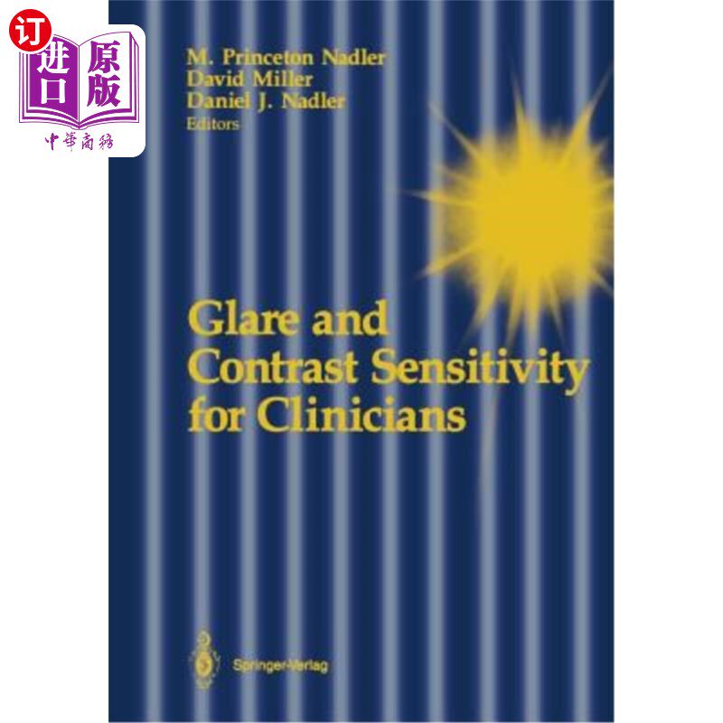 海外直订医药图书Glare and Contrast Sensitivity for Clinicians 临床医生的眩光和对比敏感度