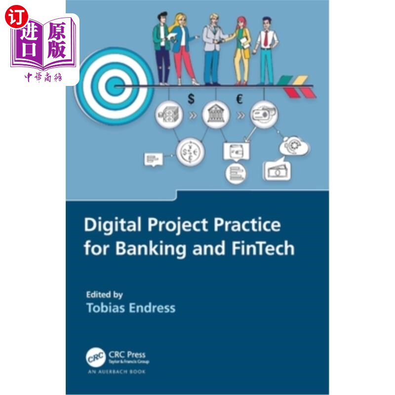 海外直订Digital Project Practice for Banking and FinTech Digital Project Practice for Banking and F