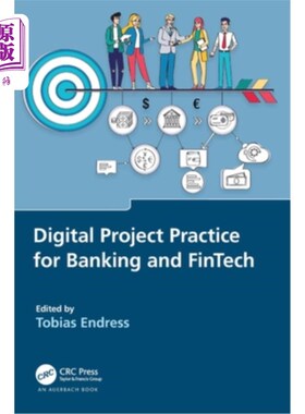 海外直订Digital Project Practice for Banking and FinTech Digital Project Practice for Banking and F