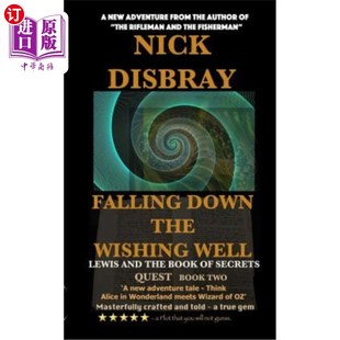 Well Two Down Wishing 掉进许愿井 路易斯和 海外直订Falling Secrets QUEST The And Lewis Book 任务第2册