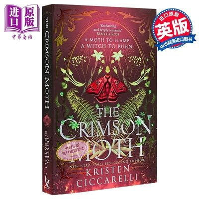 猩红色的蛾 猩红色的蛾系列 卷一 The Crimson Moth Book 1 英文原版 Kristen Ciccarelli 奇幻浪漫小说【中商原版】