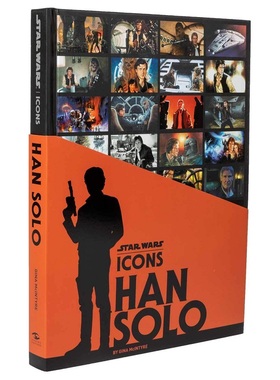 现货 【中商原版】星球大战人物：索罗 英文原版 Star Wars Icons: Han Solo 影视导览书 Gina McIntyre