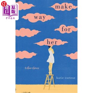 Her And Other 海外直订Make 为她让路 for Stories 以及其他故事 Way