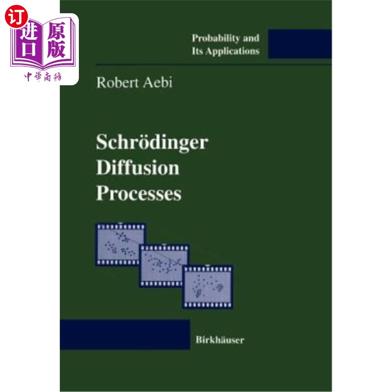 海外直订Schr?dinger Diffusion Processes 施尔？丁格尔扩散过程