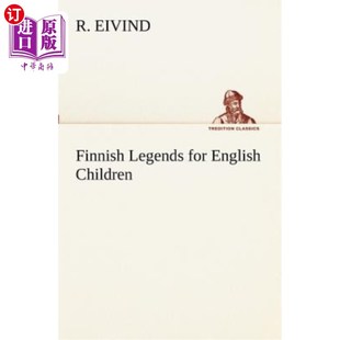 Legends 英国儿童 for Children 芬兰传说 English 海外直订Finnish