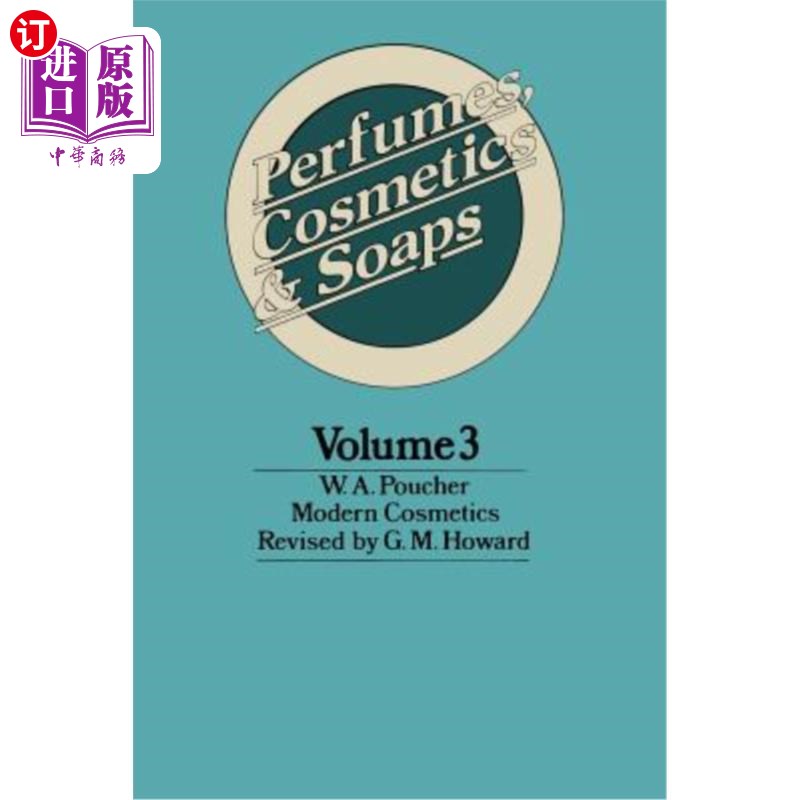 海外直订Perfumes, Cosmetics and Soaps: Modern Cosmetics 香水、化妆品和肥皂：现代化妆品