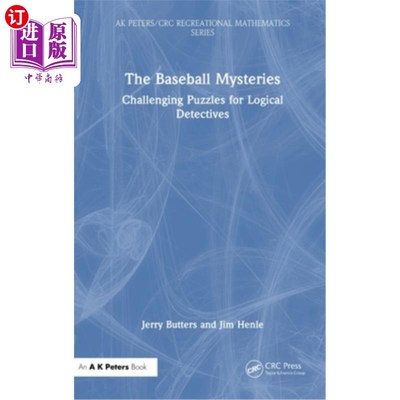 海外直订The Baseball Mysteries: Challenging Puzzles for Logical Detectives 棒球之谜:逻辑侦探的挑战谜题
