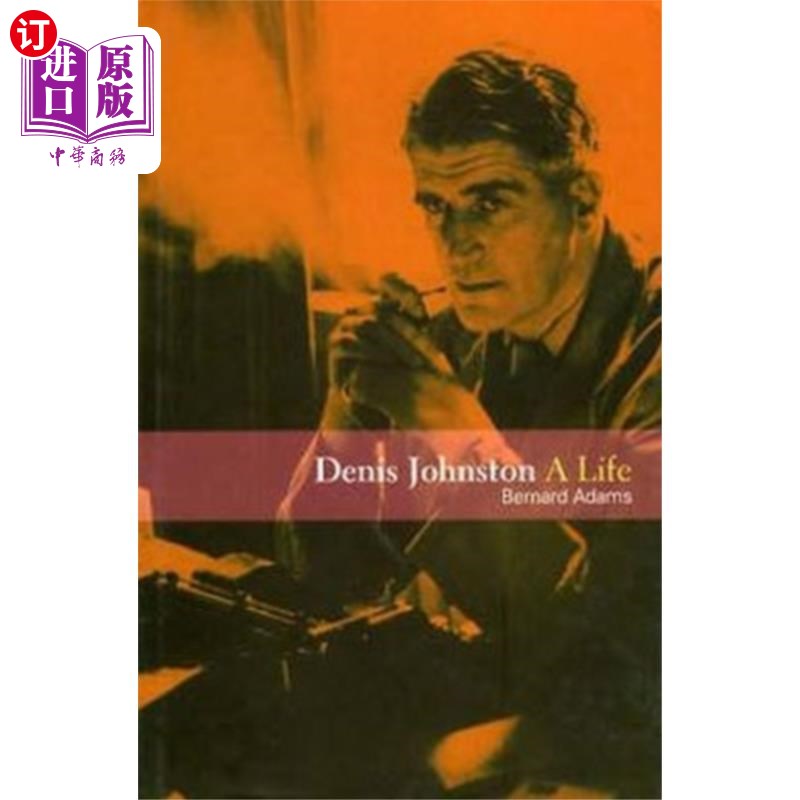 海外直订Denis Johnston 丹尼斯·约翰斯顿