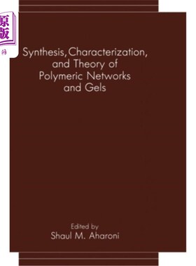 海外直订Synthesis, Characterization, and Theory of Polymeric Networks and Gels 高分子和凝胶的合成、表征和理论