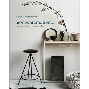 Monochrome Home 单色调之家 进口艺术黑白极简设计室内装饰装修【中商原版】