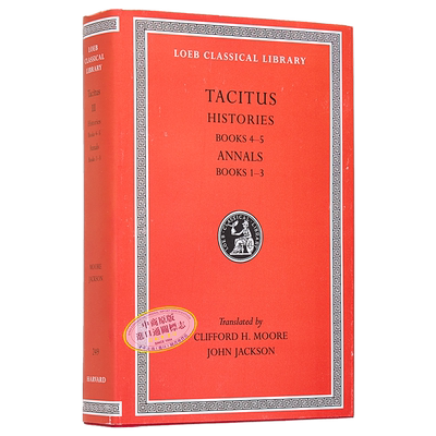 洛布古典丛书 塔西陀 历史 编年史 英文原版 原文拉英对照版 Histories Annals Loeb Classical Library Tacitus【中商原版】