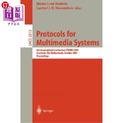 海外直订医药图书Protocols for Multimedia Systems: 6th International Conference, Proms 2001, Ensc 多媒体系统协议:第