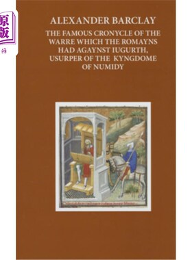 海外直订Alexander Barclay's Translation of Sallust's Bellum Iugurthinum 亚历山大·巴克莱翻译萨勒斯特的《战争》