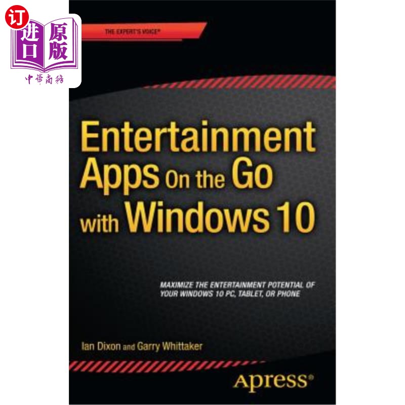 海外直订Entertainment Apps on the Go with Windows 10: Music, Movies, and TV for Pcs, Tab Windows 10