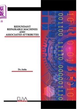 海外直订Redundant Repairable Machines and Associated Attributes 冗余可修复机器和相关属性