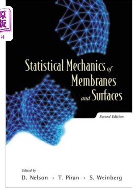 海外直订Statistical Mechanics of Membranes and Surfaces (2nd Edition) 膜和表面的统计力学（第2版）