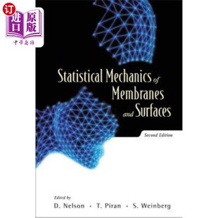 统计力学 Membranes 2nd Edition Surfaces and 第2版 海外直订Statistical 膜和表面 Mechanics
