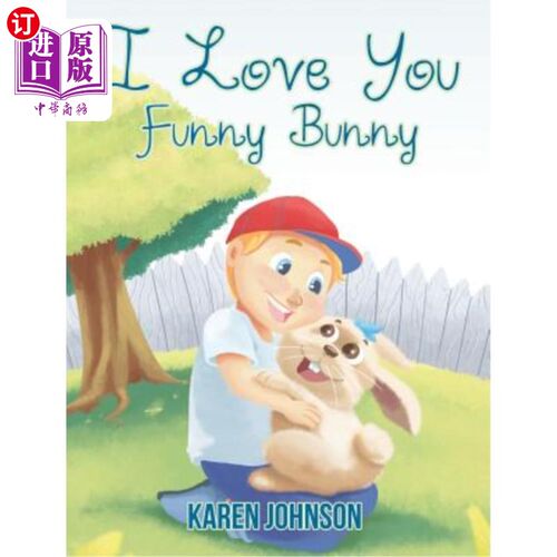 I Love You Funny Bunny 我爱你有趣的小兔子【中商原版】
