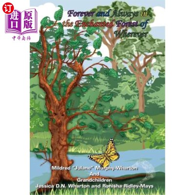 海外直订Forever and Always in the Enchanted Forest of Wherever 永远永远在这迷人的森林里