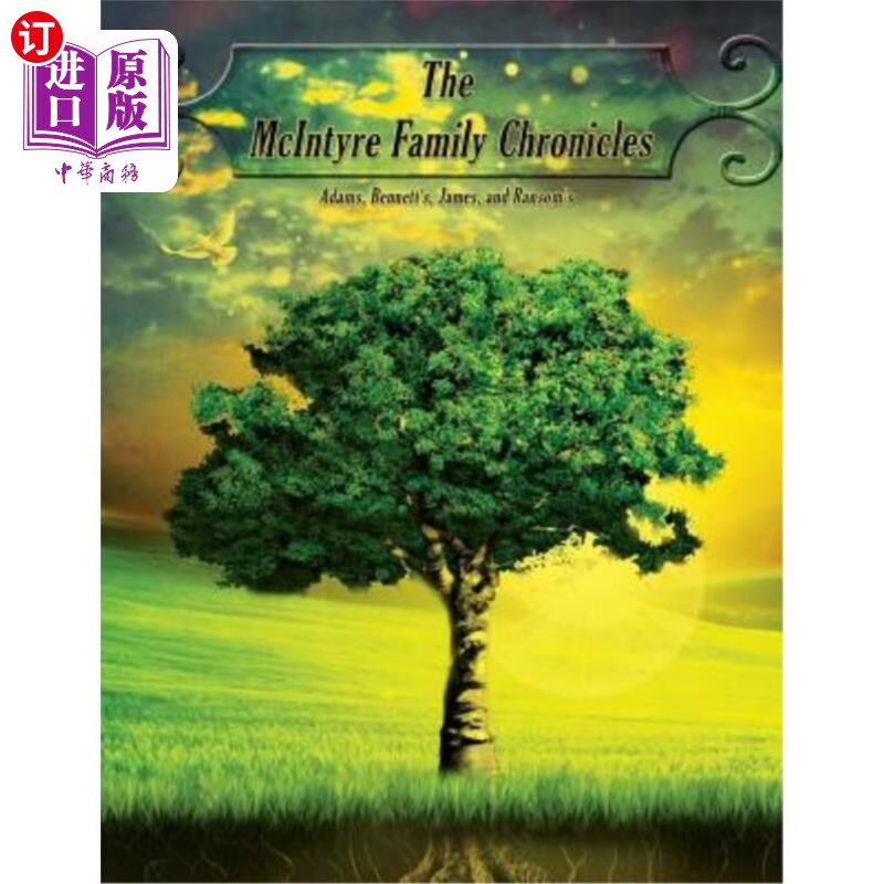 chronicles: adams, bennett, james, ransom 《麦金太尔家族编年史》