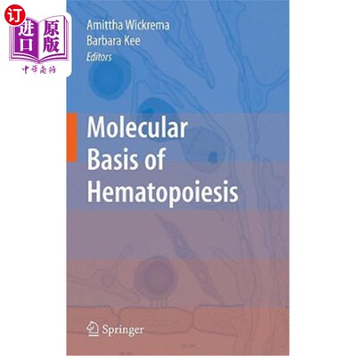 海外直订医药图书Molecular Basis of Hematopoiesis 造血的分子基础