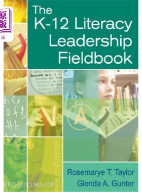 海外直订The K-12 Literacy Leadership Fieldbook K-12扫盲领导力现场手册
