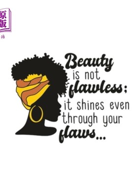 海外直订Beauty is not Flawless 美不是完美无缺的