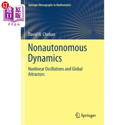 海外直订Nonautonomous Dynamics: Nonlinear Oscillations and Global Attractors 非自治动力学:非线性振动和全局吸引子