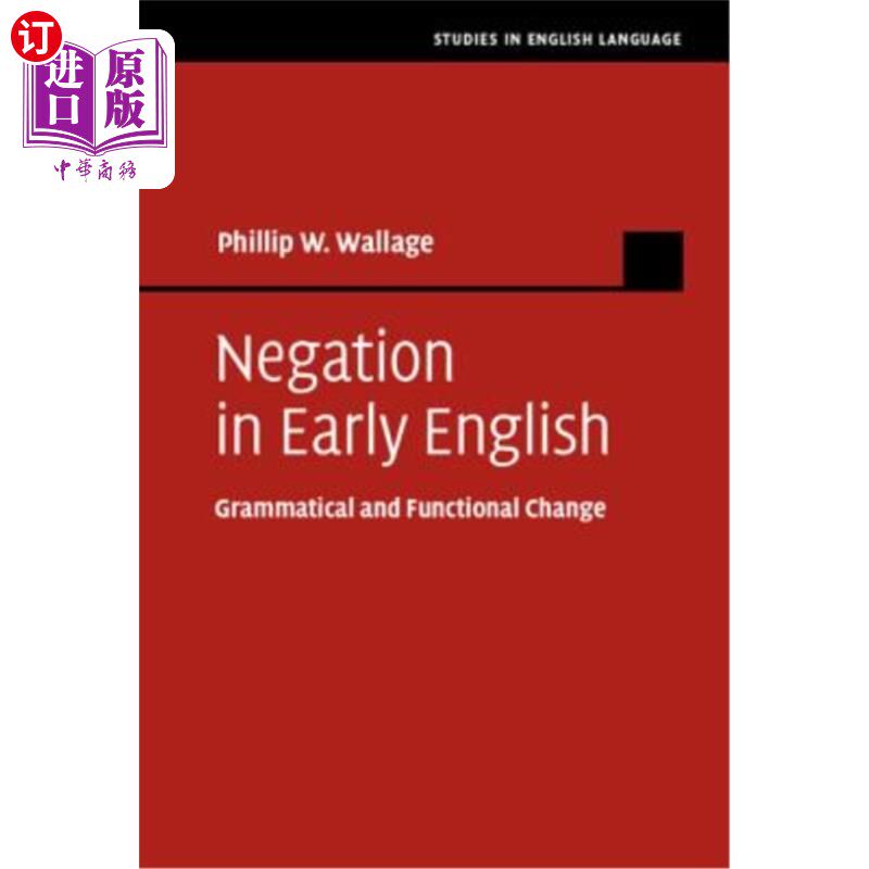 海外直订Negation in Early English 早期英语中的否定：语法和功能的变化