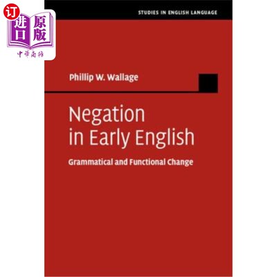 海外直订Negation in Early English 早期英语中的否定：语法和功能的变化