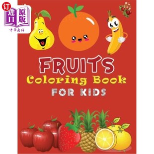 Toddlers Coloring Fruits 海外直订Fruits With 儿童水果着色书 For Lear Book 幼儿水果着 Kids Early for