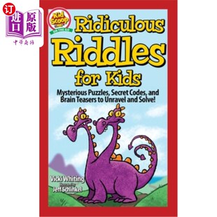 可笑 for Puzzles Mysterious 海外直订Ridiculous Codes 给孩子 谜语 Teasers Kids Brain and 神秘 Secret Riddles