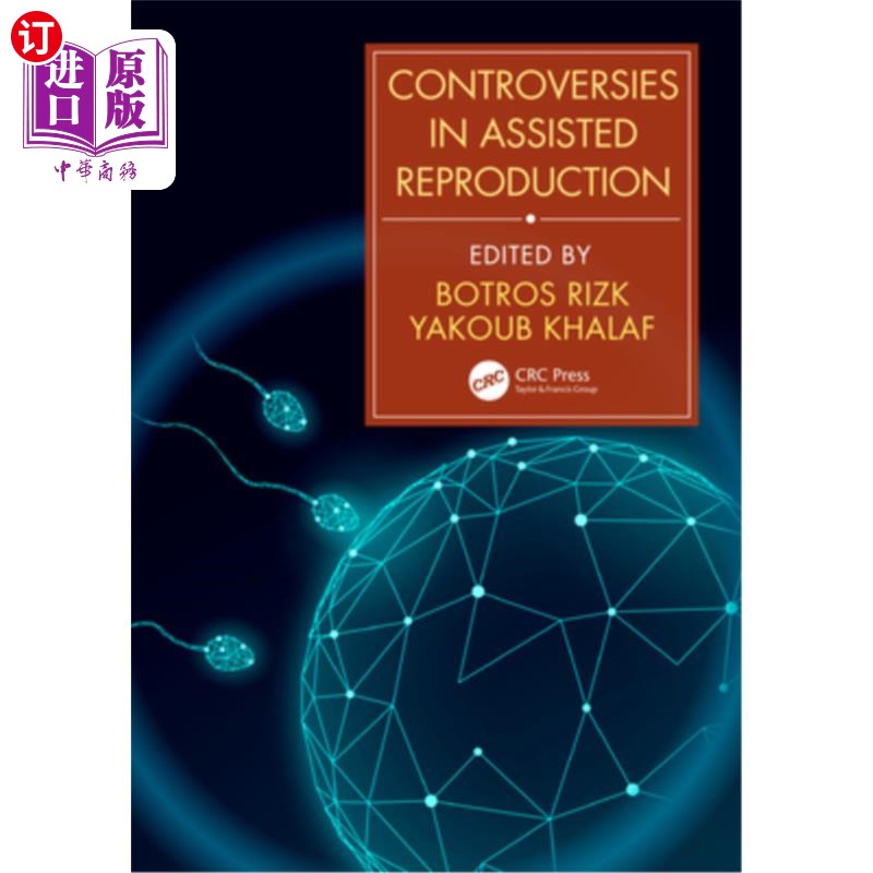 海外直订医药图书Controversies in Assisted Reproduction 辅助生殖的争议
