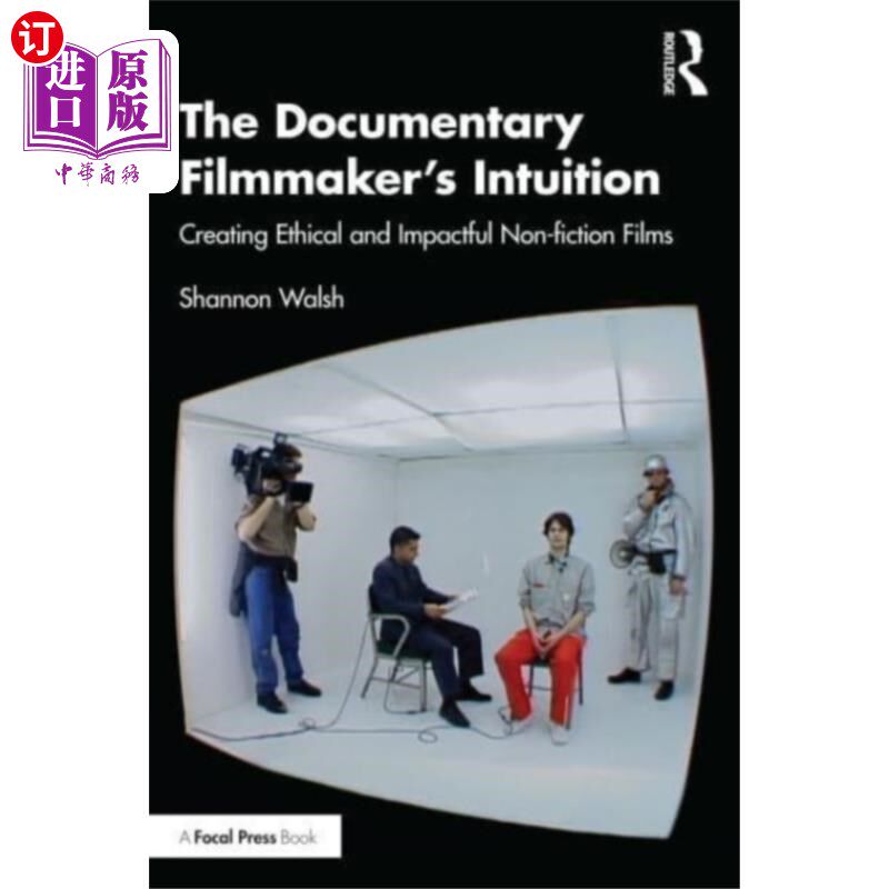 海外直订Documentary Filmmaker's Intuition 纪录片导演的直觉