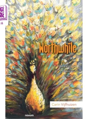 海外直订Worthwhile: balancing our treasures in daily life 值得:在日常生活中平衡我们的财富