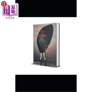 Desire 牺牲：一切为爱第二册 欲望 Book Heart All Sacrifice 心 海外直订Her for 她 love