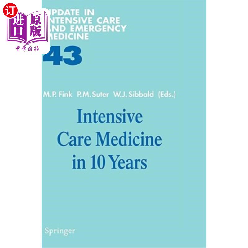 海外直订医药图书Intensive Care Medicine in 10 Years 重症监护医学的十年