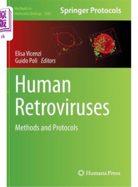 海外直订医药图书Human Retroviruses: Methods and Protocols 人类逆转录病毒:方法和协议