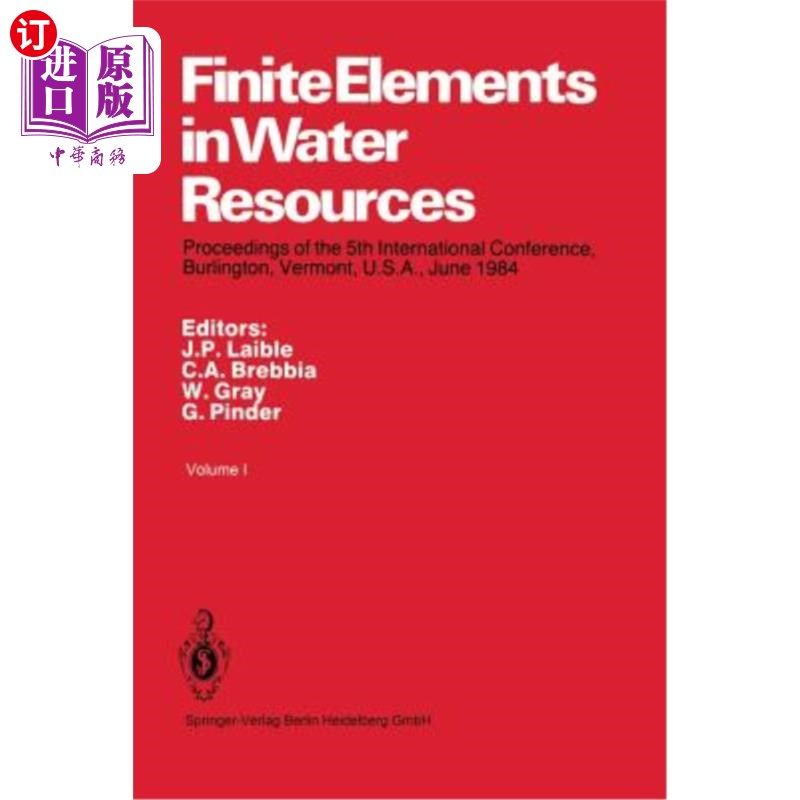 海外直订Finite Elements in Water Resources: Proceedings of the 5th International Confere