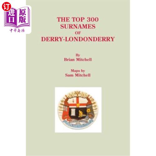 海外直订Top 300 Surnames of Derry-Londonderry 德瑞伦敦德瑞的前300个姓氏