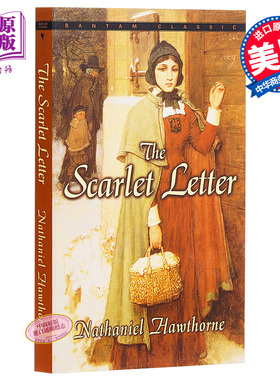 Bantam Classics: The Scarlet Letter 红字 英文原版小说英文版 霍桑 英语读物 我的心灵藏书馆   外国读物经典小说名著