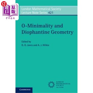海外直订O-Minimality and Diophantine Geometry O-极小与丢番图几何