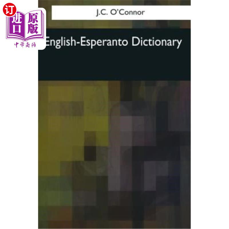 海外直订English-Esperanto Dictionary 英语世界语词典