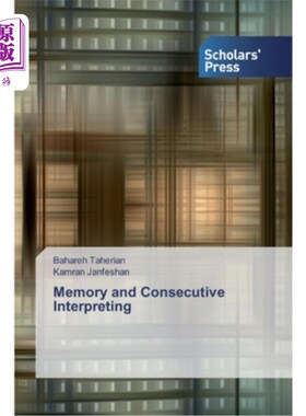 海外直订Memory and Consecutive Interpreting 记忆与交替传译