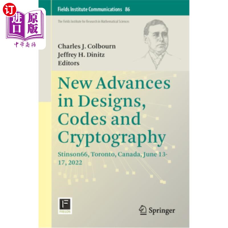 海外直订New Advances in Designs, Codes and Cryptography: Stinson66, Toronto, Canada, Jun New Advanc